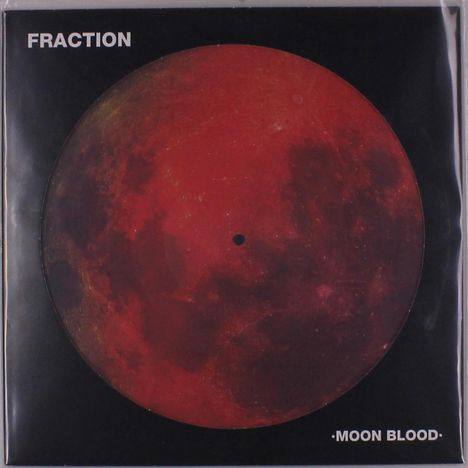 Fraction: Moon Blood (Picture Disc), LP