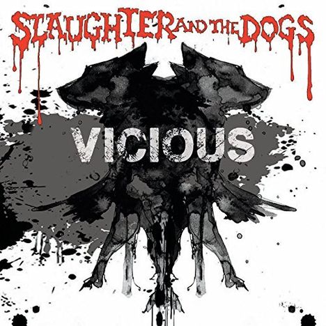 Slaughter &amp; The Dogs: Vicious, CD