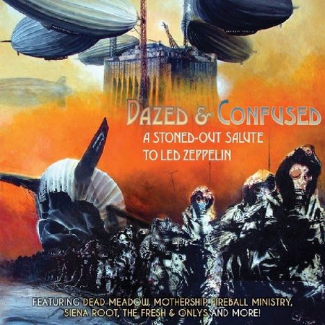 Dazed &amp; Confused: A Stoned-Out Salute To Led Zeppelin, CD