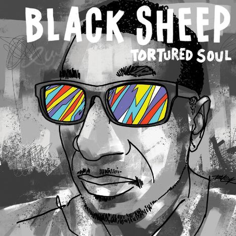 Black Sheep (Hip-Hop): Tortured Soul, CD