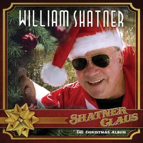 William Shatner: Shatner Claus: The Christmas Album, CD