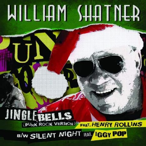 William Shatner: Jingle Bells (Limited-Edition) (Green Vinyl), Single 7"