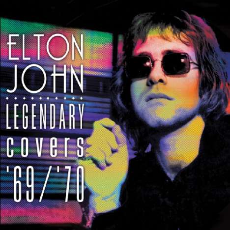 Elton John (geb. 1947): Legendary Covers '69 / '70 (Limited-Edition) (Rainbow Splatter Vinyl), LP
