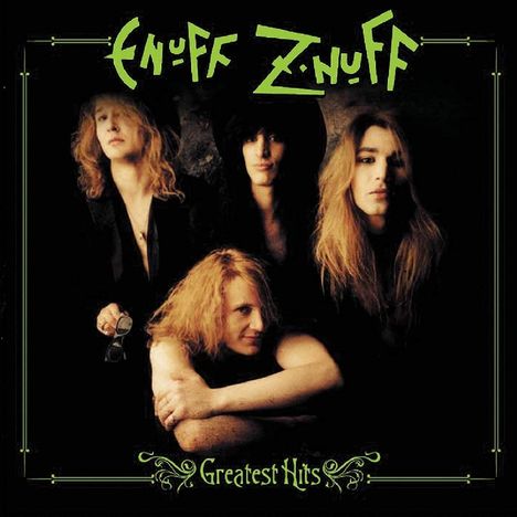 Enuff Z'nuff: Greatest Hits, CD