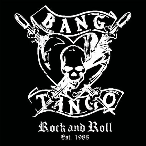 Bang Tango: Rock And Roll Est.1988 (Limited-Numbered-Edition), CD