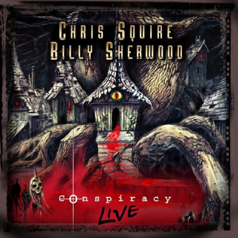 Chris Squire &amp; Billy Sherwood: Conspiracy Live, 1 CD und 1 DVD