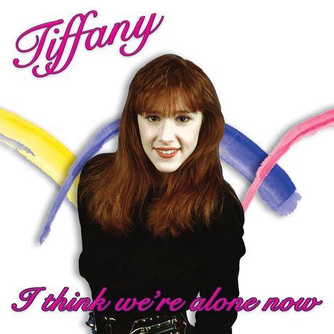 Tiffany: I Think We're Alone Now (Limited Edition) (Pink Vinyl), LP