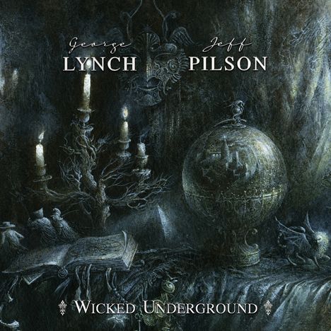 George Lynch &amp; Jeff Pilson: Wicked Underground (Limited Edition) (Clear Vinyl), 2 LPs