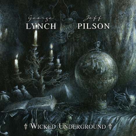 George Lynch &amp; Jeff Pilson: Wicked Underground, CD