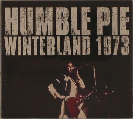 Humble Pie: Winterland 1973, CD