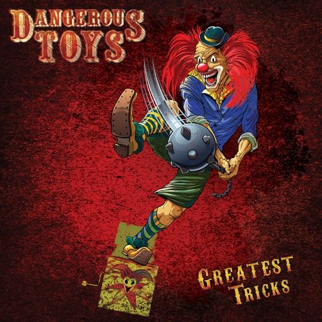 Dangerous Toys: Greatest Tricks (Limited Edition) (Orange Vinyl), LP