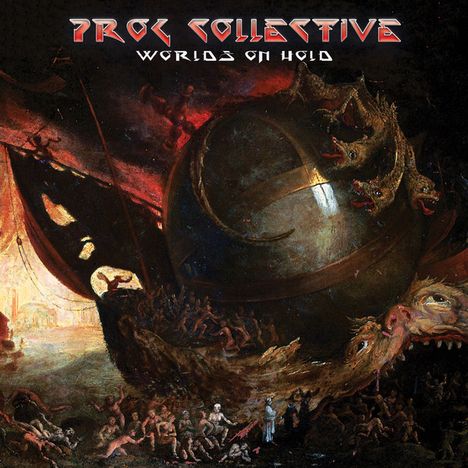The Prog Collective: Worlds On Hold (Limited Edition) (Green Vinyl), 2 LPs