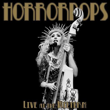 Horrorpops: Live At The Wiltern (Limited Edition) (Black Vinyl), 2 LPs