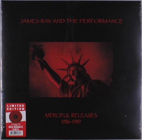 James Ray &amp; The Performance: Merciful Releases 1986 - 1989 (Limited Edition) (Red Marble Vinyl), LP