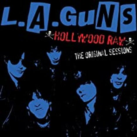 L.A. Guns: Hollywood Raw: The Original Sessions (Slipcase), 2 CDs