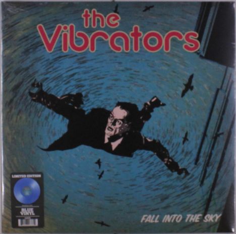 The Vibrators: Fall Into The Sky (Limited Edition) (Blue Vinyl), LP