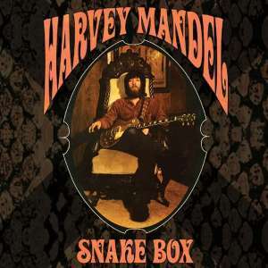 Harvey Mandel: Snake Box, 6 CDs