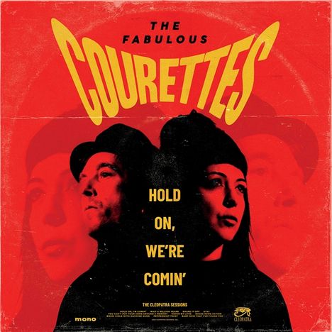 The Courettes: Hold On, We're Comin' (Limited Edition) (Yellow Vinyl) (mono), LP