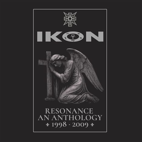 „IKON RESONANCE AN ANTHOLOGY 1998-2009“. Ein Engel kniet betend an einem Kreuz. Kunstvolle Gestaltung.