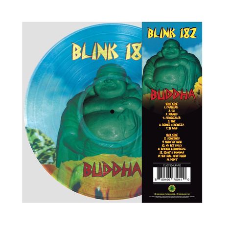 "BLINK 182", "BUDDHA". Ein Buddha mit Lächeln auf blauem Hintergrund, Tracklist neben ihm. Vinyl-Design.