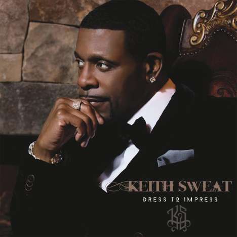 Keith Sweat: Dress To Impress, CD