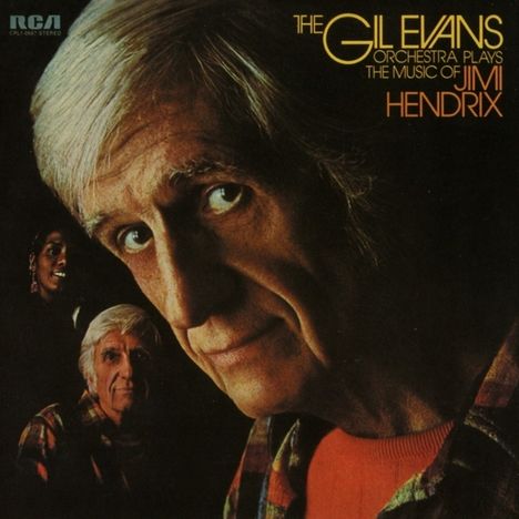 Gil Evans (1912-1988): The Gil Evans Orchestra Plays The Music Of Jimi Hendrix, CD
