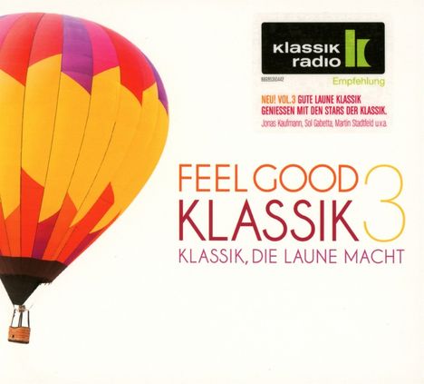 Feel Good Klassik 3 (Klassik Radio), 2 CDs