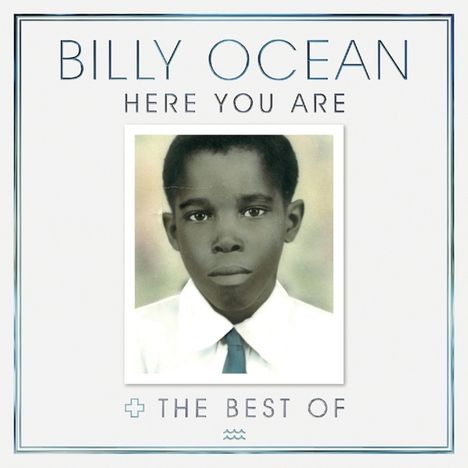 Billy Ocean: Here You Are: The Best of Billy Ocean, 2 CDs