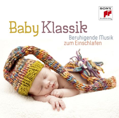 Baby Klassik - Beruhigende Musik zum Einschlafen, CD