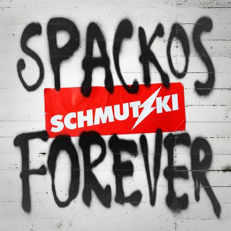 Schmutzki: Spackos Forever, CD