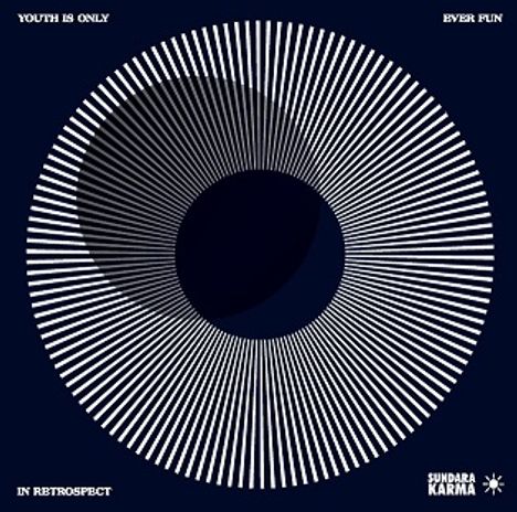 Sundara Karma: Youth is Only Ever Fun in Retrospect, CD