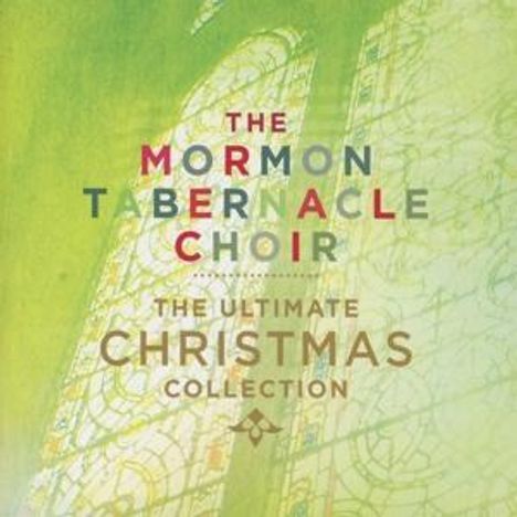 Mormon Tabernacle Choir - The Ultimate Christmas Collection, CD
