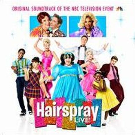Marc Shaiman: Filmmusik: Hairspray Live! (Original Soundtrack Of The NBC Television Event), CD