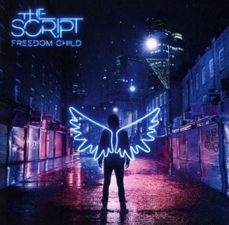 The Script: Freedom Child (Explicit), CD