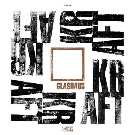 Glashaus: Kraft (Limited-Edition-Boxset), 2 CDs, 1 Buch und 1 Merchandise