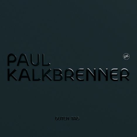 Paul Kalkbrenner: Guten Tag (180g), 2 LPs