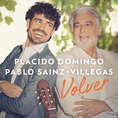 Placido Domingo &amp; Pablo Sainz-Villegas - Volver, CD