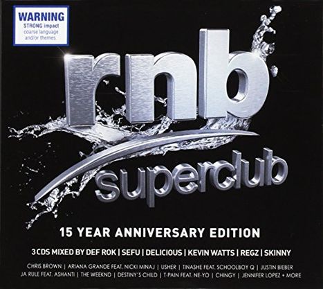 Rnb Superclub: 15 Year Anniversary-Edition, 3 CDs