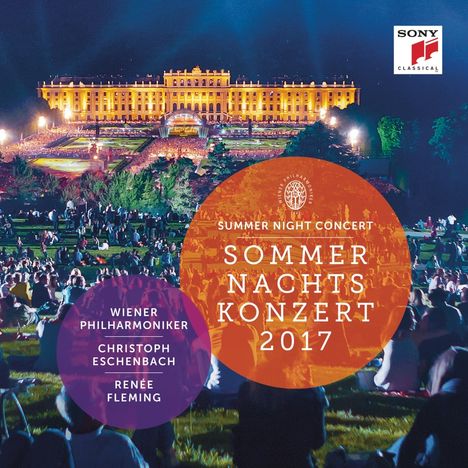 Wiener Philharmoniker - Sommernachtskonzert Schönbrunn 2017, CD