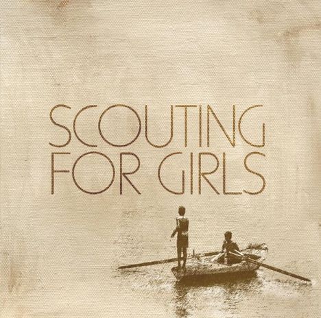 Scouting For Girls: Scouting For Girls (10th Anniversary Edition), 2 CDs