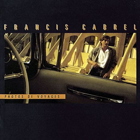 Francis Cabrel: Photos De Voyages, LP