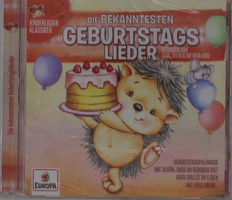 Felix, Lena &amp; Die Kita-Kids: Die bekanntesten Geburtstagslieder, CD