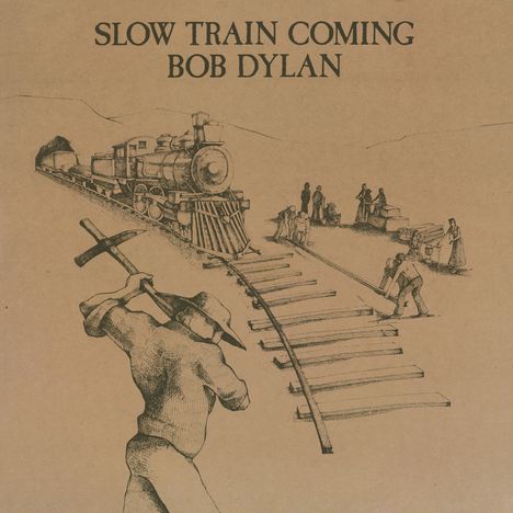 Bob Dylan: Slow Train Coming (180g), LP