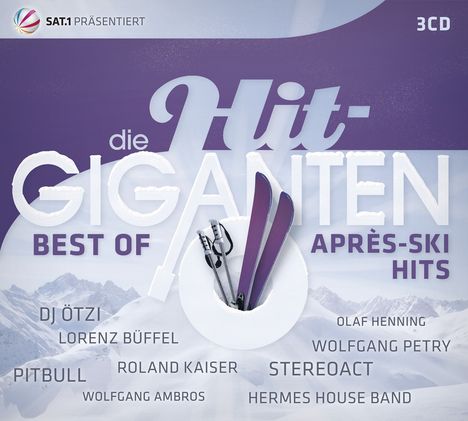 Die Hit-Giganten: Best Of Après-Ski Hits, 3 CDs