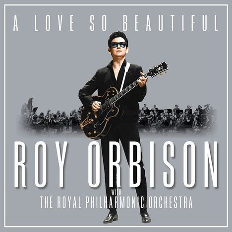 Roy Orbison: A Love So Beautiful, CD