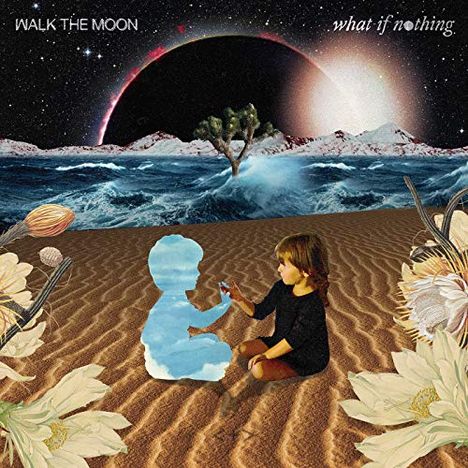 Walk The Moon: What If Nothing (180g) (Multi Colored Vinyl), 2 LPs
