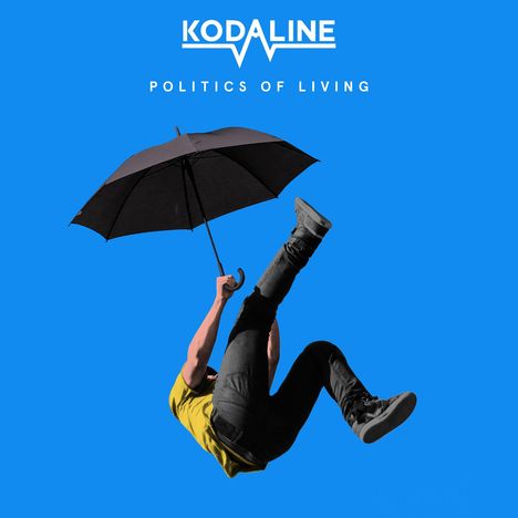 Kodaline: Politics Of Living, CD