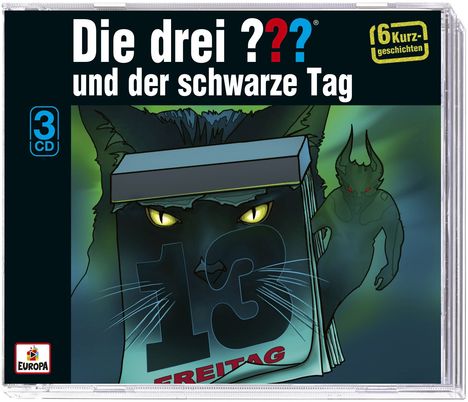 Die drei ??? und der schwarze Tag (Sechs Kurzgeschichten) (Fragezeichen), 3 CDs