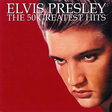 Elvis Presley (1935-1977): The 50 Greatest Hits, 2 CDs