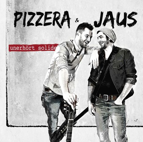 Paul Pizzera &amp; Otto Jaus: Unerhört solide (180g), LP